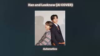 Stray Kids Han and Leeknow - Automotivo {AI COVER} @Ghost_Rider910 @Aubrees_edits Resimi