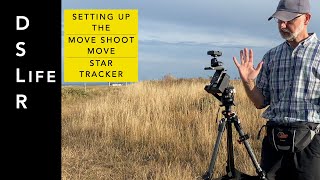 Move Shoot Move MSM Star Tracker how to set up tutorial