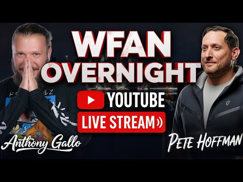 Gallo & Pete Hoffman Overnight on WFAN