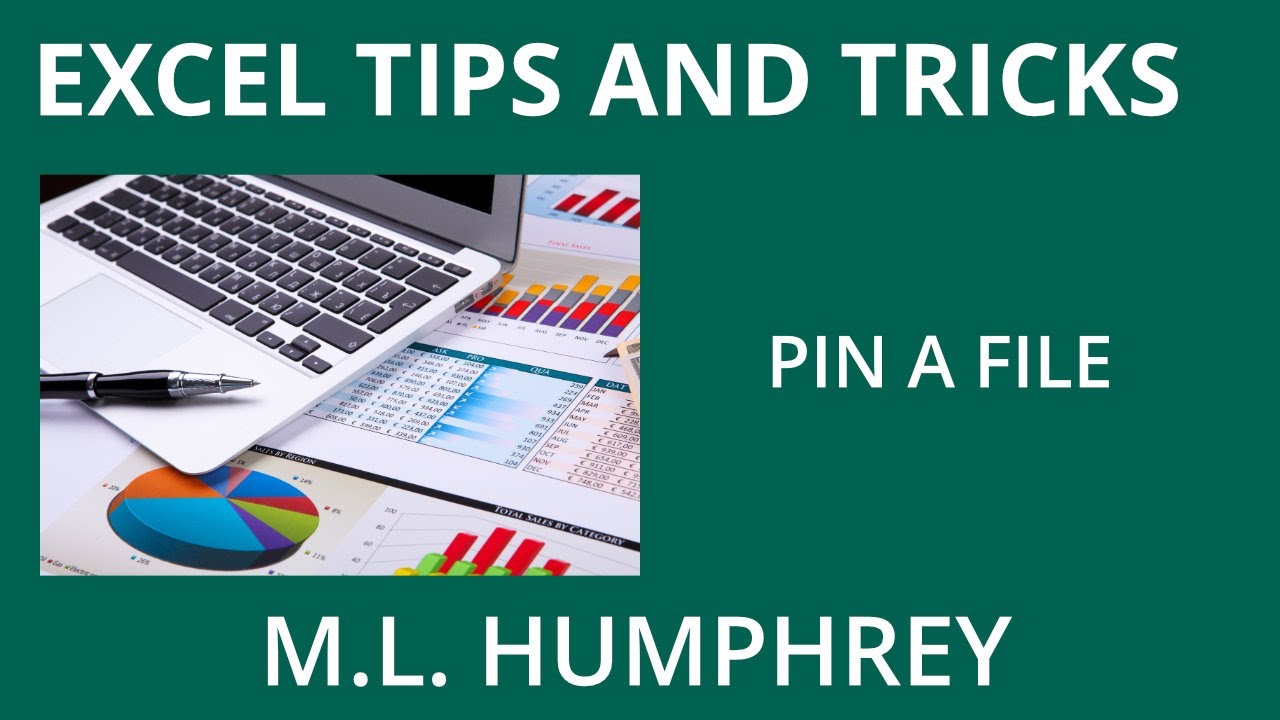Excel Tips and Tricks 1 Pin a File - YouTube