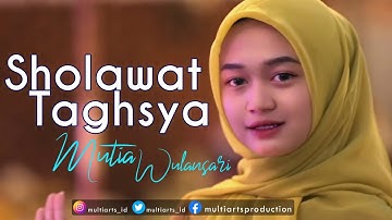Sholawatullahi Taghsya - Mutia Wulansari (Official Music Video)