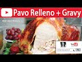 PAVO AL HORNO RELLENO Y GRAVY | #VickyRecetaFacil