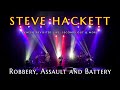 Steve hackett  robbery assault and battery