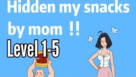 Hidden My Snacks By Mom Day Level 1 2 3 4 5 Android iOS Walkthrough Solution