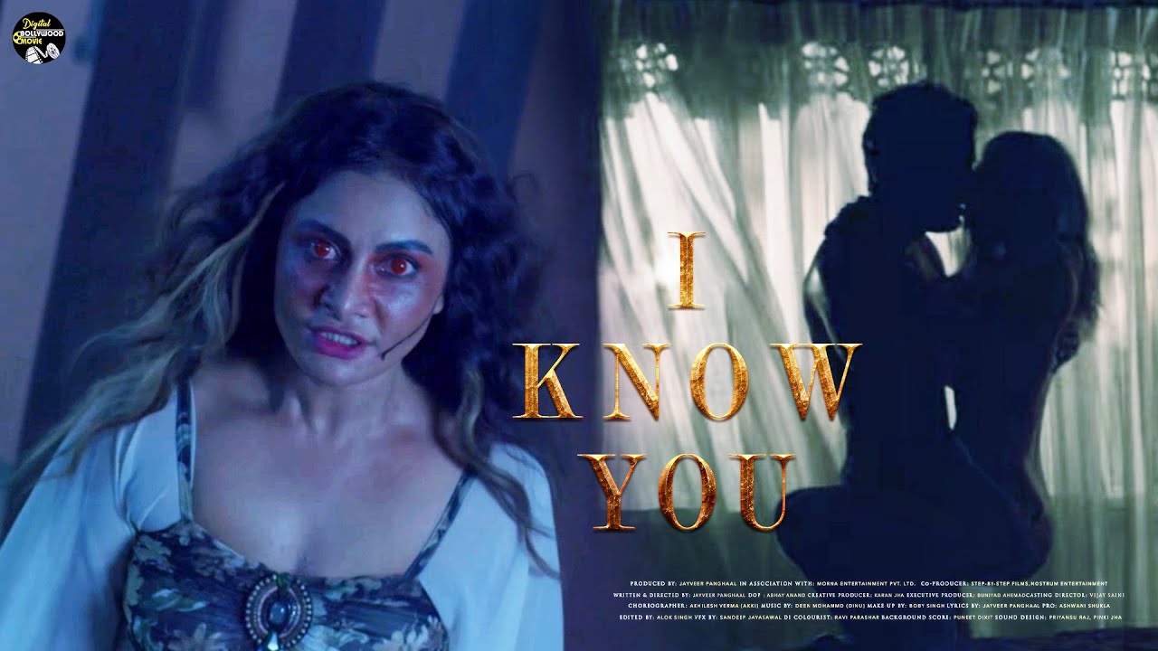 Download I KNOW YOU HD | Horror Movie | 2021 Hit Horror Movie | Digital Bollywood Movie