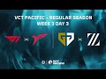 Gen vs zeta  vct pacific  regular season  week 3 day 3