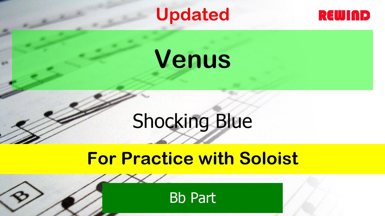 Shocking Blue Instrument Venus V2 : Shocking Blue : Bb Instruments Playalong for Practice with ...
