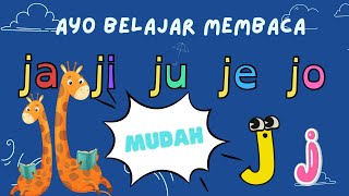 Belajar membaca suku kata 'ja ji ju je jo' tanpa mengeja | HURUF LATIN untuk anak