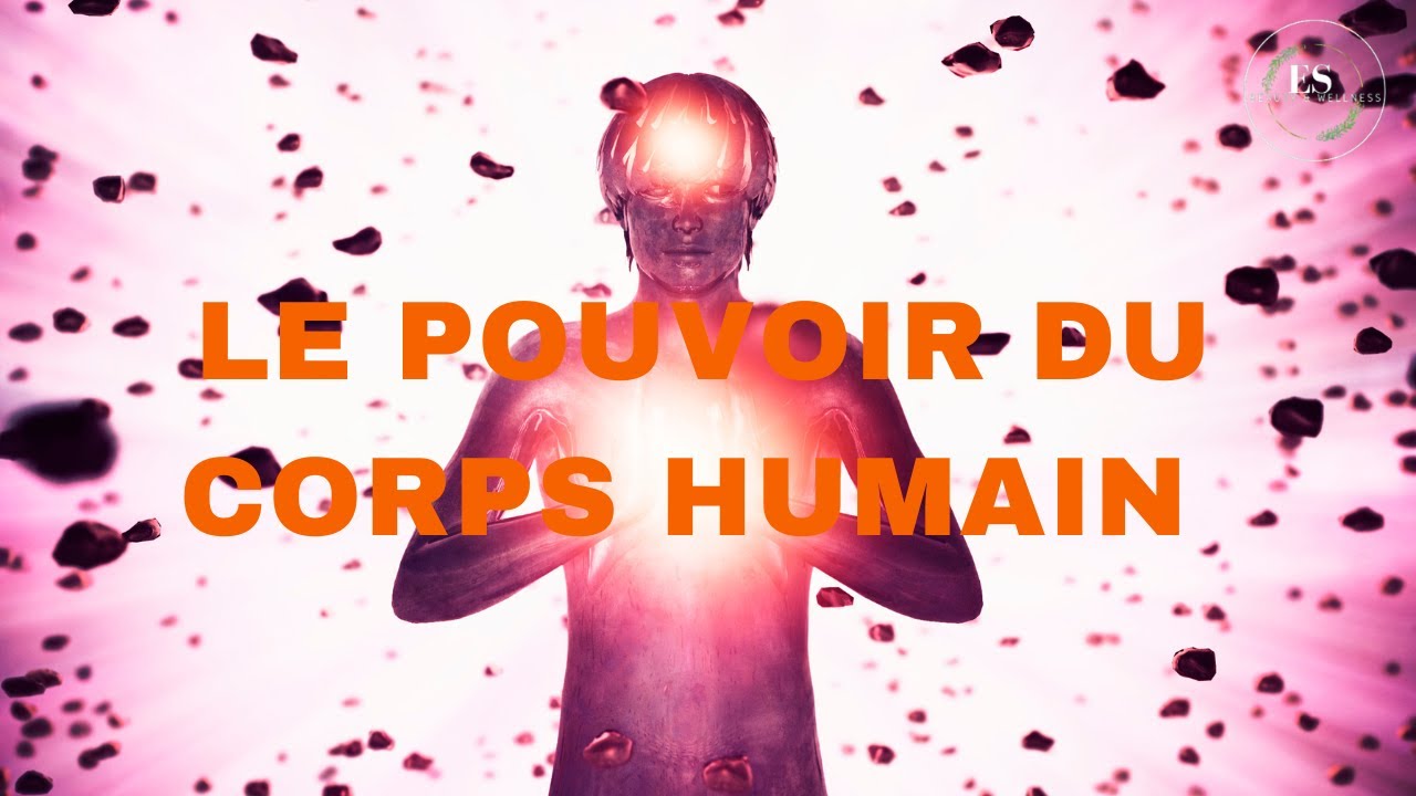 Le pouvoir du corps humain!! - YouTube