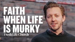 Obedience When It Doesn't Make Sense | Pastor Levi Lusko | Fresh Life Church