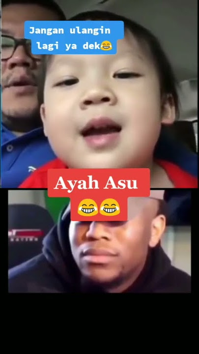 Ayah I Love You #Ayah Asu 🤣😂😭