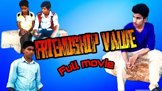 Friendship Value Full Movie Friendship Value Full Movie