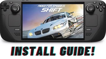 Steam Deck Guide: Need for Speed Shift Setup!