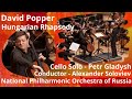 David Popper / Hungarian Rhapsody / Petr Gladysh – Cello; NPR; Conductor – Alexander Soloviev