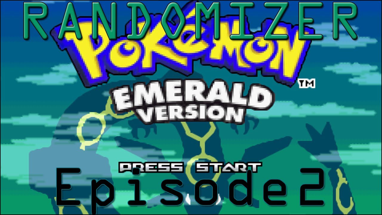Lets Play Pokemon Emerald Randomizer - Episode 1 - Sometimes You Just Wana  Cry 