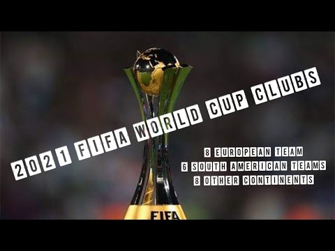 FIFA World Cup of Clubs Starting 2021 - YouTube