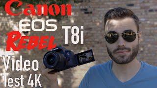 Canon T8i (850D) Video Test