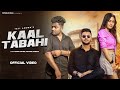 Kaal tabahi official  nitish rathee  teji ladwa  new haryanvi songs haryanavi 2023