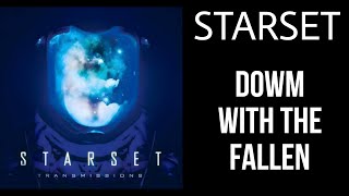 Starset - Down With The Fallen (Legendado)