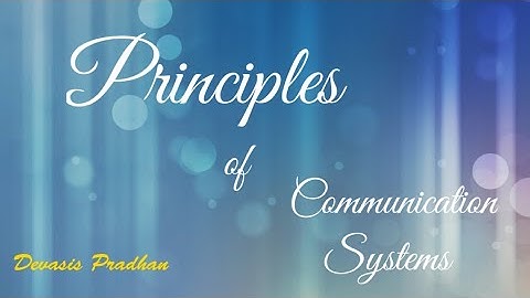 Principles of Communication Systems