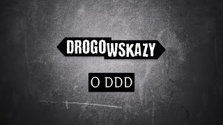 O DDD | Drogowskazy