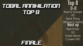 Tobal Annihilation Top 8 Finale