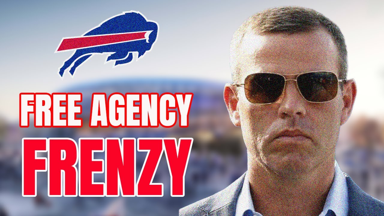🚨 Buffalo Bills FREE AGENCY FRENZY