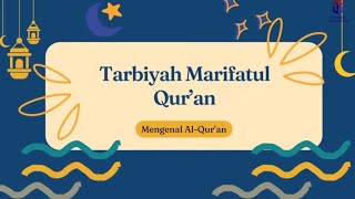 Tarbiyah Marifatul Quran Uts Pai 5 Universitas Teknologi Digital
