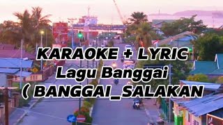 Lagu banggai ||| Banggai_Salakan KARAOKE VERSION @karoke_Asik25 #karaoke #lagubanggai