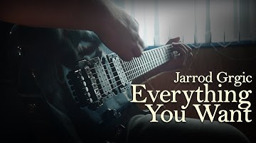 Jarrod Grgic - Everything You Want (Vertical Horizon Cover) (Music Video)