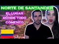 REACCIONAMOS A: NORTE DE SANTANDER🇨🇴, EL LUGAR DONDE TODO COMENZO! *QUE PASADA* 😍