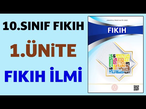 10.Sınıf Fıkıh 1.Ünite Fıkıh İlmi