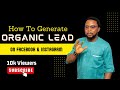 How to generate organic leads for your business on social media  timothy anietie of marketing labhq