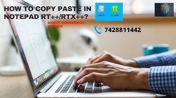 Notepad RTX++ Copy Paste Method! /Avoid using Autotyper Software/RTX Conversion .rtx .nts .wrt
