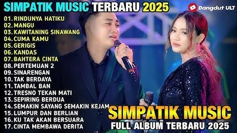 RINDUNYA HATIKU - FIRA CANTIKA FT IRWAN KRISDIYANTO - SIMPATIK MUSIC FULL ALBUM TERBARU 2025
