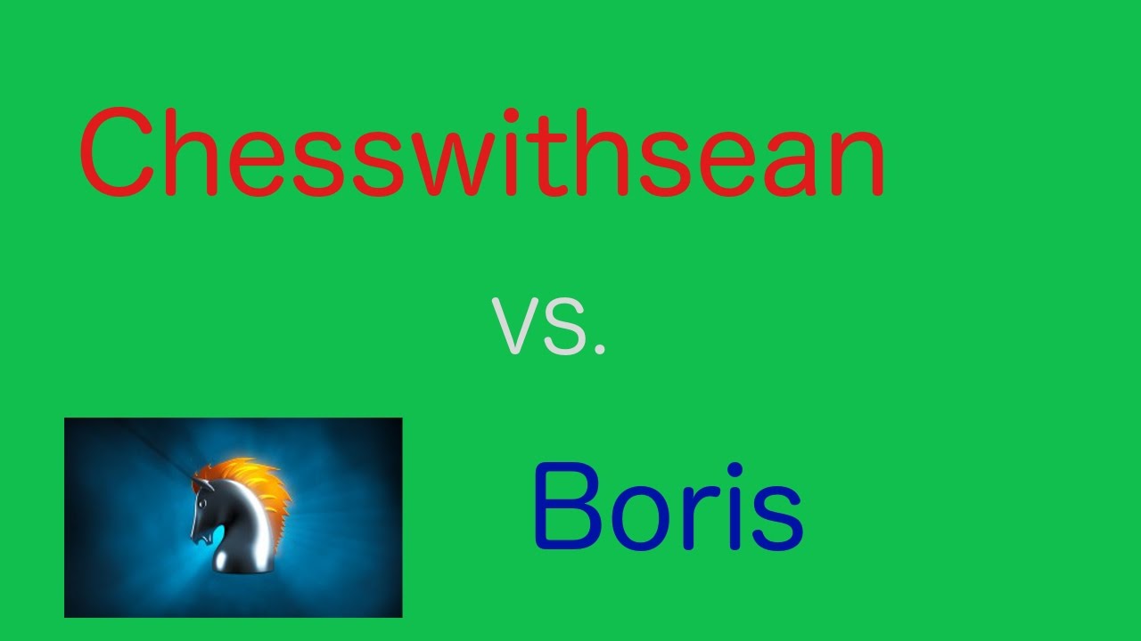 Spark Chess 11 2 6 ME vs Boris The most advance A.I 