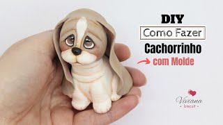 Cachorro fofo em Biscuit com Molde   Viviana Biscuit