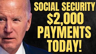 $2,000 Checks TODAY For Social Security Beneficiaries | SSA, SSI, SSDI Payments