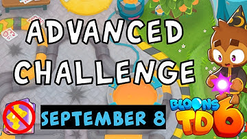 Bloons TD 6 Advanced Challenge | There Can Only Be One | No Hero No MK No Powers | September 8 2024