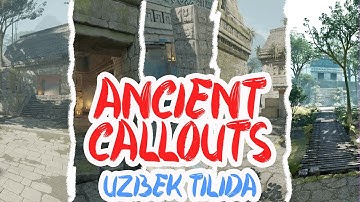 CS2 ANCIENT CALLOUTS | UZBEK TILIDA #cs2 #csgo #cs2game #callouts #cs2uz #cs2dust2callouts