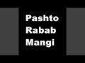 Pashto rabab mangi