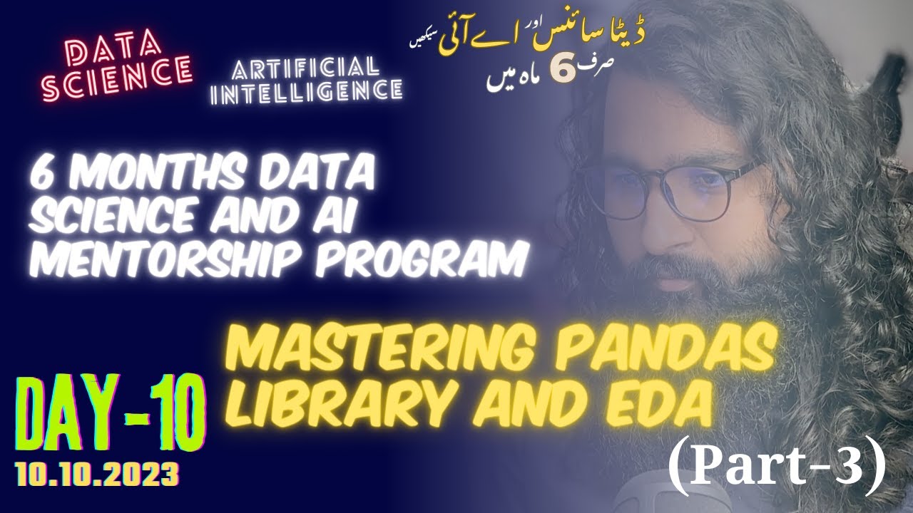 Day-10: Mastering Pandas Library and EDA (Part-3) - YouTube