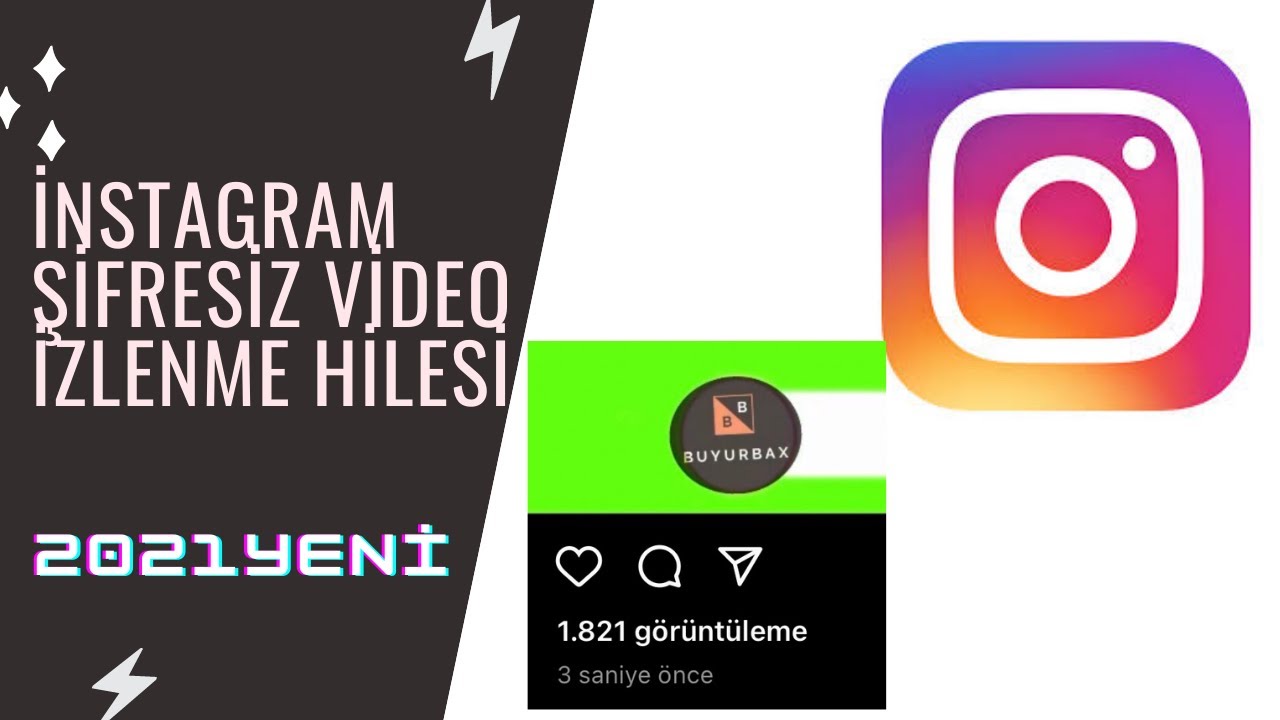 Instagram Video Izlenme Hilesi Sifresiz 2021 Youtube