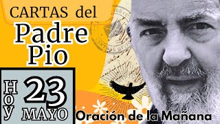 23 de Mayo🕊️'ESTAS EN UNA TRIBULACIÓN?'** Carta del Padre Pío** 1Pe 1,13 by Paz y Bien Music 12,147 views 8 days ago 9 minutes, 59 seconds