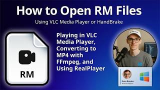 How to Open RM Files (RealMedia Video)