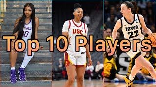 Top 10 College WBB Players (20232024 Season)