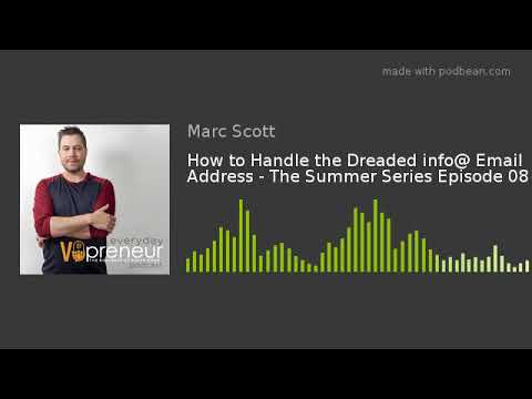 How to Handle the Dreaded [email protected] Email Address - The Summer Series Episode 08