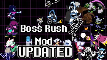 Deltarune, Boss Rush Mod UPDATED