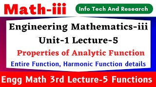 5| Entire Function, Harmonic Function | Engineering Mathematics 3 Unit 1 | Aktu Math3 Lec 5 M3 | m3