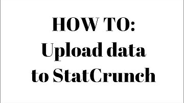 How to upload data to StatCrunch